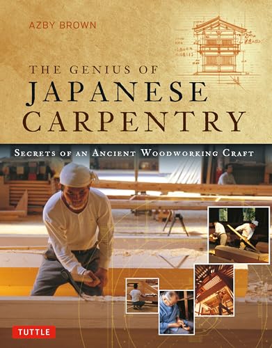 Mira Locher - Genius of Japanese Carpentry : Secrets of an Ancient Woo image 1
