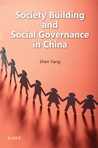 Society Building and Social Governance in China