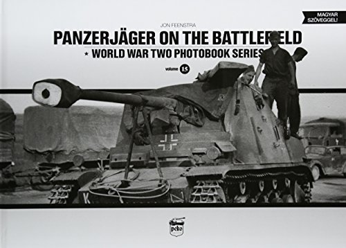 Jon Feenstra - Panzerjager on the Battlefield : World War Two Photoboo image 1