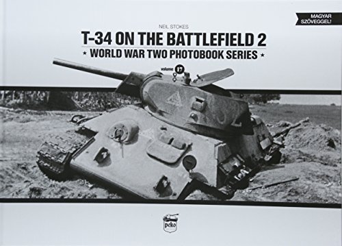 Neil Stokes - T-34 on the Battlefield. Volume 2 : 17 - Hardback image 1