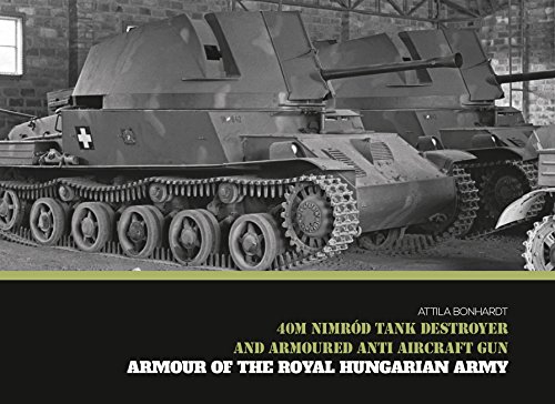 Attila Bonhardt - 40M Nimrod Tank Destroyer and Armoured Anti Aircraft image 1