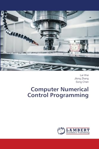 Computer Numerical Control Programming