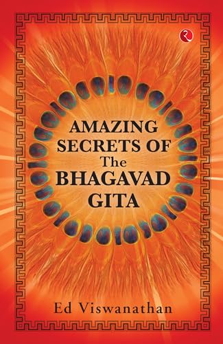 Ed Viswanathan - Amazing Secrets of the Bhagavad Gita - Paperback image 1