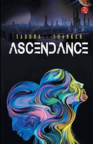 SADHNA SHANKER - ASCENDANCE - Paperback image 1