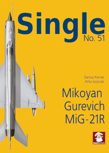 Dariusz Karnas - Single No. 51 Mikoyan Gurevich MiG-21R - Paperback image 1