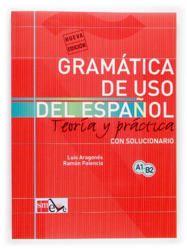 Ramon Palencia - Gramatica de uso del Espanol - Teoria y practica : Gr image 1