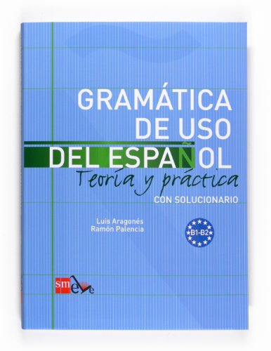 Gramatica de uso del Espanol - Teoria y practica : Gramatica de uso de image 1