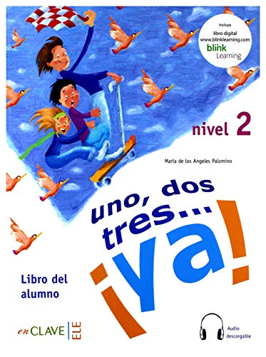 Uno, dos tres...Ya! : Libro del alumno + audio (downloadable) 2 - A2 - image 1