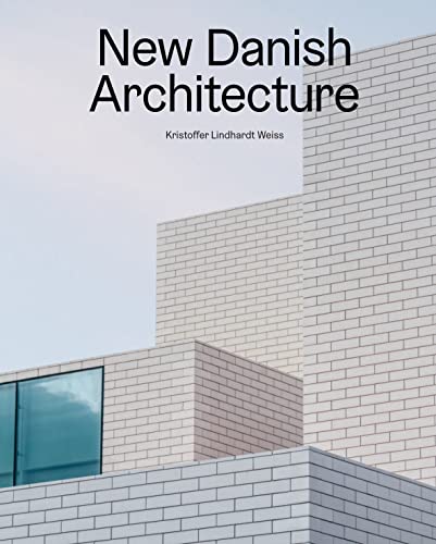 Kristoffer Lindhardt - New Danish Architecture - Hardback image 1