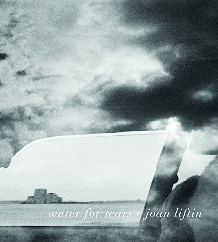 Joan Liftin - : Water for Tears - Hardback image 1