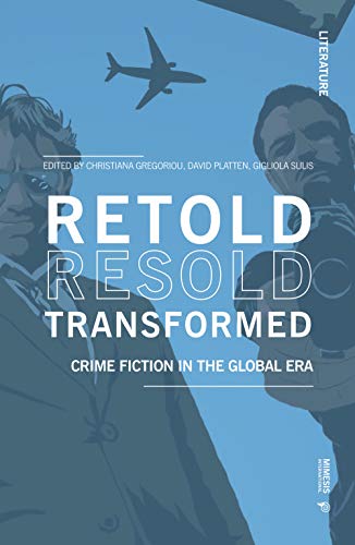 Retold Resold Transformed : Crime Fiction in the Global Era - Paperbac image 1