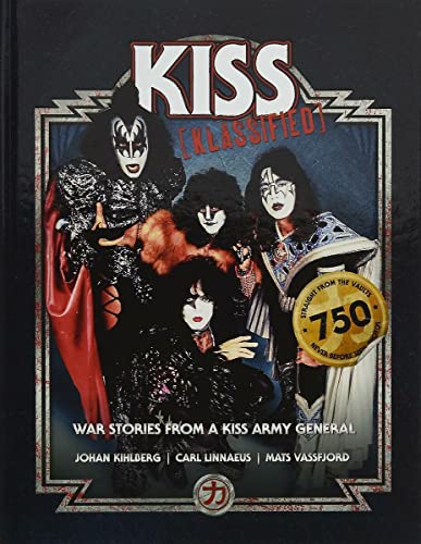 KISS KLASSIFIED : WAR STORIES FROM A KISS ARMY GENERAL - Hardback image 1