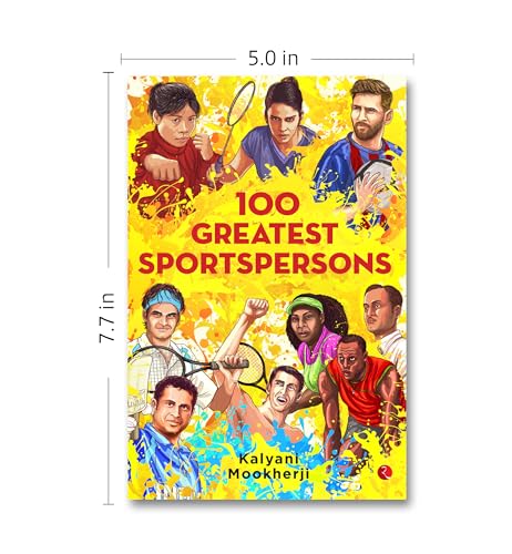 Kalyani Mookherjee - 100 GREATEST SPORTSPERSONS - Paperback image 4