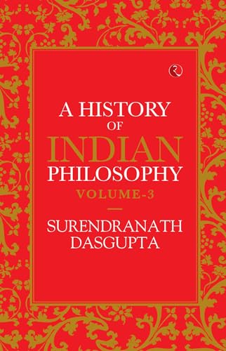 Surendranath Dasgupt - A HISTORY OF INDIAN PHILOSOPHY: VOLUME III - Pa image 1