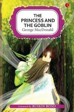 George MacDonald - PRINCESS AND THE GOBLIN - Paperback image 1