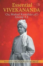 Mukul Kanitkar - Essential Vivekananda - Paperback