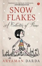 Aryaman Darda - Snowflakes : A Collection of Poems - Paperback image 1
