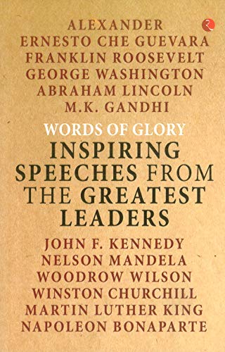 Words of Glory : Inspiring Speeches from the Greatest Leaders - Paperb image 1