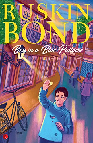 Ruskin Bond - BOY IN A BLUE PULLOVER - Paperback image 1