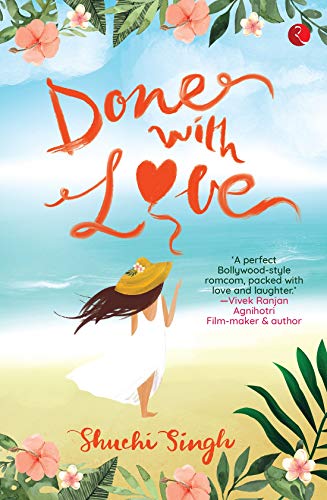 Shuchi Singh - DONE WITH LOVE - Paperback image 1