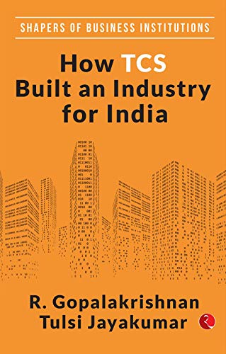 R. Gopalakrishnan - HOW TCS BUILT AN INDUSTRY FOR INDIA - Hardback image 1