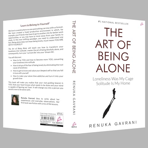 Renuka Gavrani - Art of Being Alone : Loneliness Was My Cage, Solitude image 3