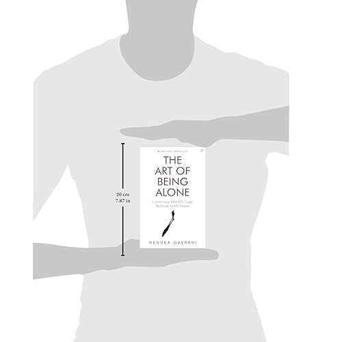 Renuka Gavrani - Art of Being Alone : Loneliness Was My Cage, Solitude image 4