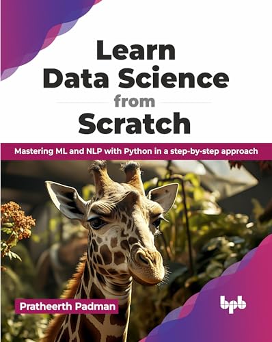 Pratheerth Padman - Learn Data Science from Scratch : Mastering ML and image 1