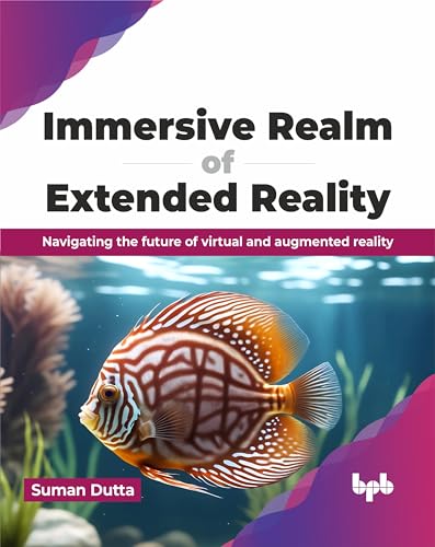 Suman Dutta - Immersive Realm of Extended Reality : Navigating the fut image 1