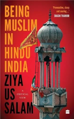 Ziya Us Salam - Being Muslim in Hindu India : A Critical View - Paperb image 1