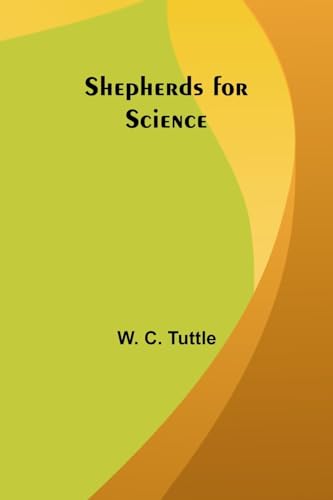 Shepherds for Science