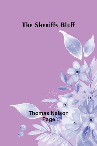 The Sheriffs Bluff