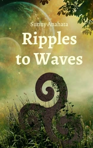 Ripples to Waves