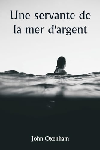 Une servante de la mer d'argent