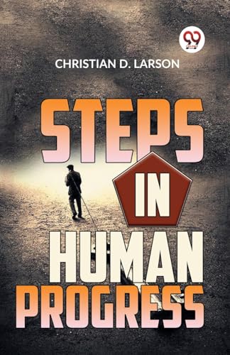 Steps In Human Progress