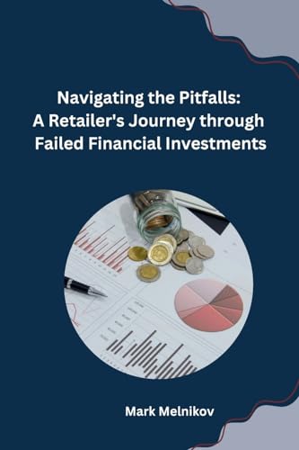 Navigating the Pitfalls: A Retailer's Journey through Failed Financial Investments