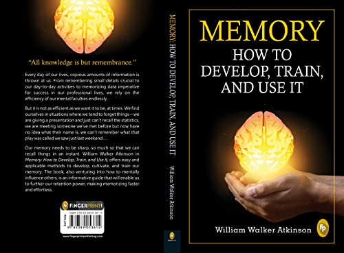 William Walker Atkin - Memory : How to develop, train, and use it - Pa image 2