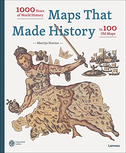Martijn Storms - Maps that Made History : 1000 Years of World History image 1