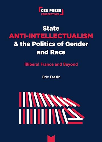 Eric Fassin - State Anti-Intellectualism and the Politics of Gender an image 1