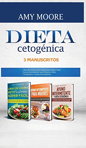 Moore Amy Moore - Dieta Cetogenica, 3 Manuscritos : 1-Libro de cocina image 1