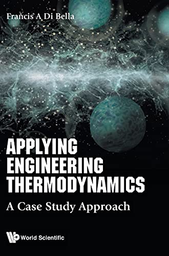 Frank A Di Bella - Applying Engineering Thermodynamics: A Case Study A image 1
