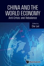 China And The World Economy: Anti-crisis And Rebalance - Hardback image 1