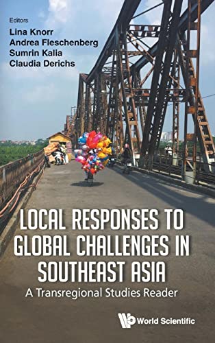 Local Responses To Global Challenges In Southeast Asia: A Transregiona image 1