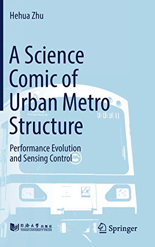 Hehua Zhu - A Science Comic of Urban Metro Structure : Performance Evo image 1