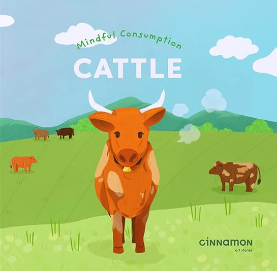 Cinnamon Art Publish - Mindful Consumption: Cattle - Hardback image 1