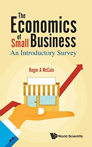 Roger A Mccain - Economics Of Small Business, The: An Introductory Sur image 1