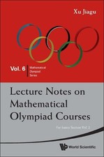 Jiagu Xu - Lecture Notes On Mathematical Olympiad Courses: For Junior image 1