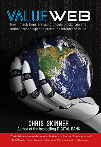 Chris Skinner - ValueWeb : How Fintech Firms are Using Mobile and Bloc image 1
