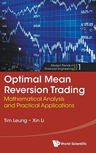 Xin Li - Optimal Mean Reversion Trading: Mathematical Analysis And Pra image 1