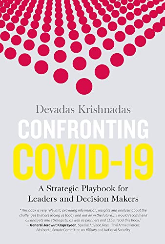 Devadas Krishnadas - Confronting Covid-19 : A Strategic Playbook for L image 1
